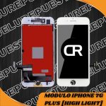 Modulo Iphone 7G Plus [Blanco] [High Light]