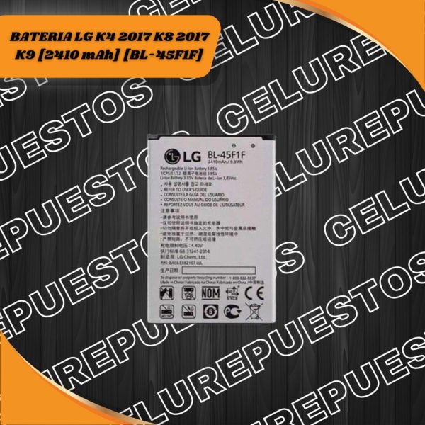 BATERIA LG K4 2017 K8 2017 K9 [2410 mAh] [BL-45F1F]