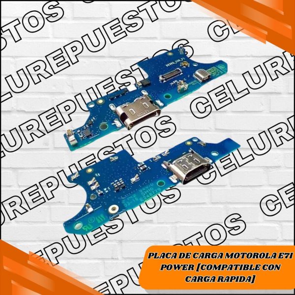 PLACA DE CARGA MOTOROLA E7I POWER [COMPATIBLE CON CARGA RAPIDA]