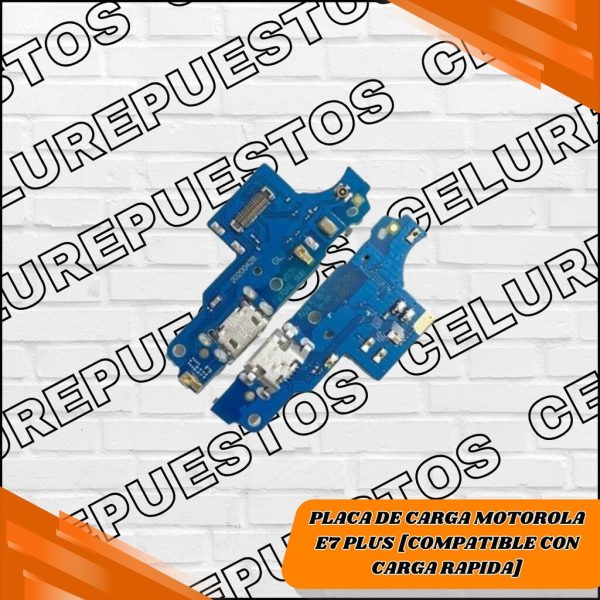 PLACA DE CARGA MOTOROLA E7 PLUS  [COMPATIBLE CON CARGA RAPIDA]
