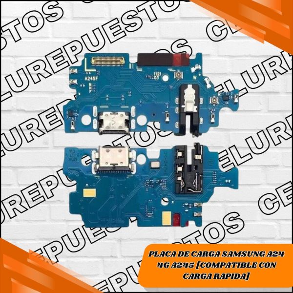 PLACA DE CARGA SAMSUNG A24 4G A245 [COMPATIBLE CON CARGA RAPIDA]