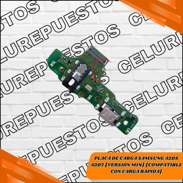 PLACA DE CARGA SAMSUNG A20S A207 [VERSION M14] [COMPATIBLE CON CARGA RAPIDA]