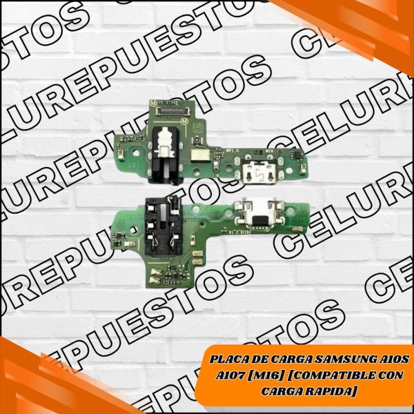 PLACA DE CARGA SAMSUNG A10S A107 [M16] [COMPATIBLE CON CARGA RAPIDA]